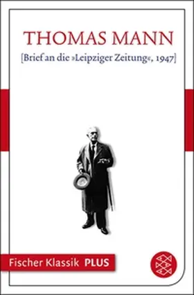 Mann |  [Brief an die »Leipziger Zeitung«, 1947] | eBook | Sack Fachmedien