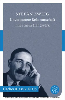 Zweig |  Unvermutete Bekanntschaft mit einem Handwerk | eBook | Sack Fachmedien