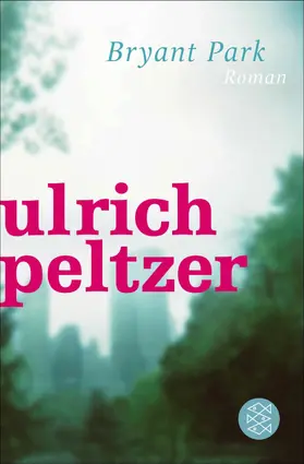 Peltzer |  Bryant Park | eBook | Sack Fachmedien