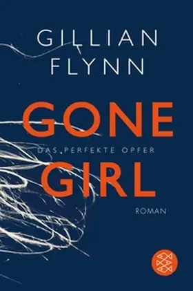 Flynn | Gone Girl - Das perfekte Opfer | E-Book | sack.de