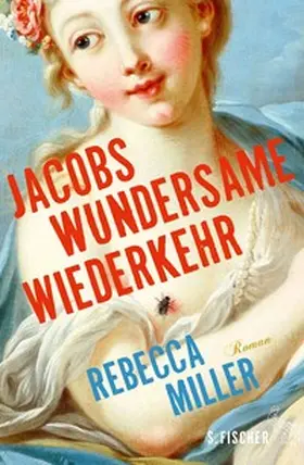 Miller |  Jacobs wundersame Wiederkehr | eBook | Sack Fachmedien