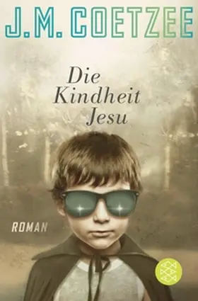 Coetzee |  Die Kindheit Jesu | eBook | Sack Fachmedien