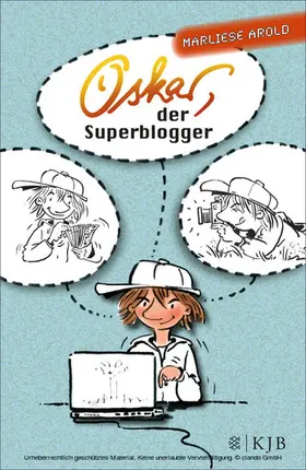 Arold |  Oskar, der Superblogger | eBook | Sack Fachmedien