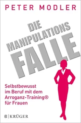 Modler |  Die Manipulationsfalle | eBook | Sack Fachmedien