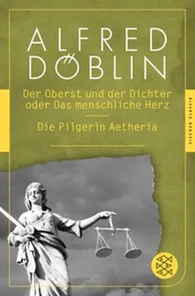 Döblin |  Der Oberst und Dichter oder Das menschliche Herz / Die Pilgerin Aetheria | eBook | Sack Fachmedien