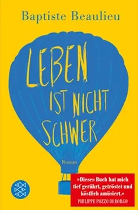 Beaulieu |  Leben ist nicht schwer | eBook | Sack Fachmedien