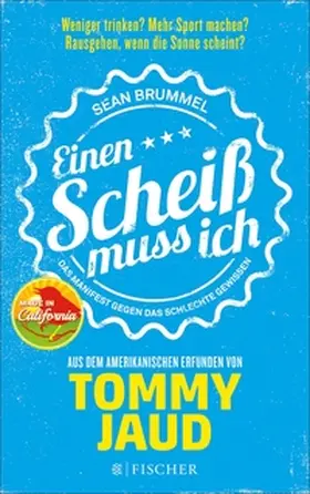 Jaud |  Sean Brummel: Einen Scheiß muss ich | eBook | Sack Fachmedien