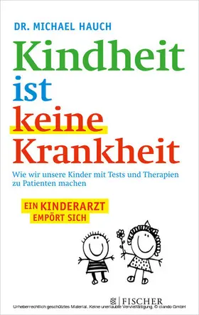 Hauch |  Kindheit ist keine Krankheit | eBook | Sack Fachmedien