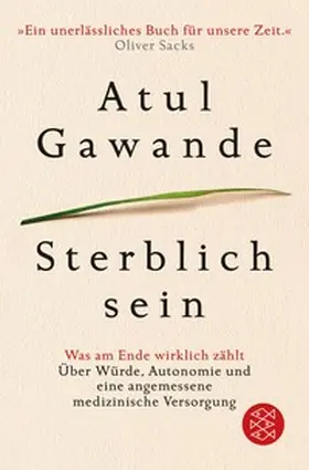 Gawande |  Sterblich sein | eBook | Sack Fachmedien