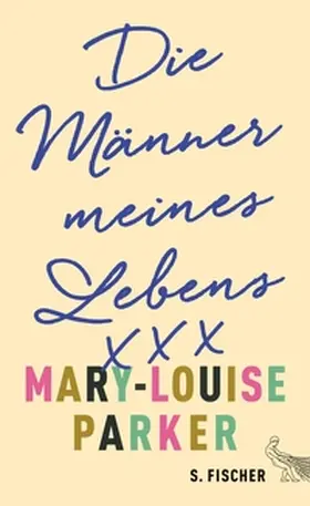Parker |  Die Männer meines Lebens | eBook | Sack Fachmedien