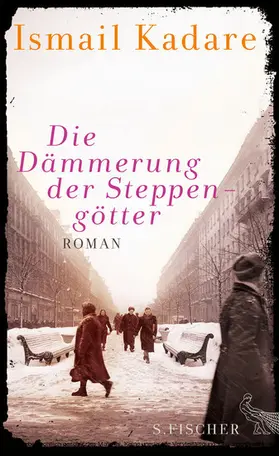 Kadare |  Die Dämmerung der Steppengötter | eBook | Sack Fachmedien