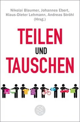 Blaumer / Lehmann / Ströhl |  Teilen und Tauschen | eBook | Sack Fachmedien