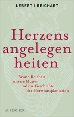 Lebert / Reichart |  Herzensangelegenheiten | eBook | Sack Fachmedien