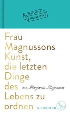 Magnusson | Frau Magnussons Kunst, die letzten Dinge des Lebens zu ordnen | E-Book | sack.de