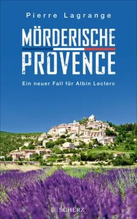 Lagrange |  Mörderische Provence | eBook | Sack Fachmedien