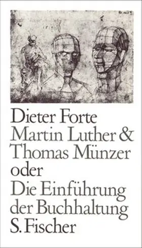 Forte | Martin Luther & Thomas Münzer oder Die Einführung der Buchhaltung | E-Book | sack.de