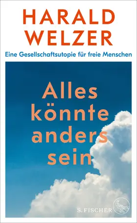 Welzer | Alles könnte anders sein | E-Book | sack.de