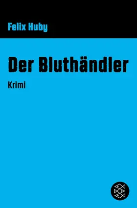 Huby | Der Bluthändler | E-Book | sack.de