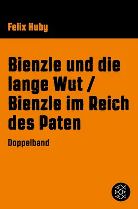 Huby |  Bienzle und die lange Wut / Bienzle im Reich des Paten | eBook | Sack Fachmedien