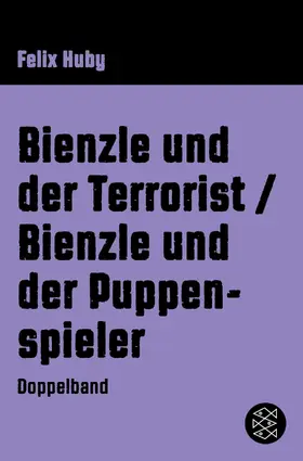 Huby |  Bienzle und der Terrorist / Bienzle und der Puppenspieler | eBook | Sack Fachmedien