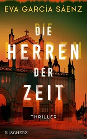 García Sáenz |  Die Herren der Zeit | eBook | Sack Fachmedien