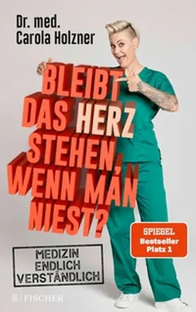 Holzner |  Bleibt das Herz stehen, wenn man niest? | eBook | Sack Fachmedien
