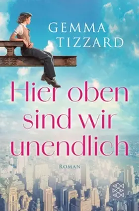 Tizzard |  Hier oben sind wir unendlich | eBook | Sack Fachmedien