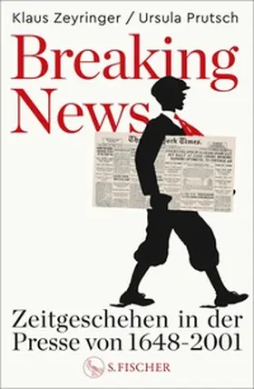 Zeyringer / Prutsch |  Breaking News | eBook | Sack Fachmedien
