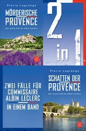 Lagrange |  Mörderische Provence / Schatten der Provence – Zwei Fälle für Commissaire Albin Leclerc in einem Band | eBook | Sack Fachmedien