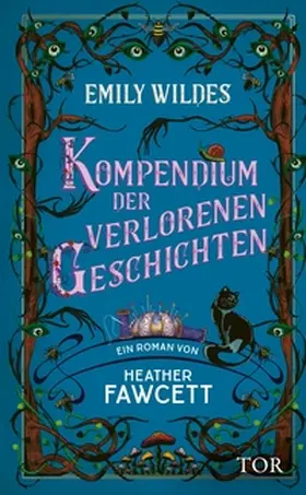 Fawcett |  Emily Wildes Kompendium der verlorenen Geschichten | eBook | Sack Fachmedien