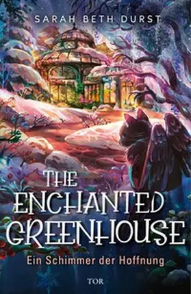 Durst | The Enchanted Greenhouse | E-Book | sack.de