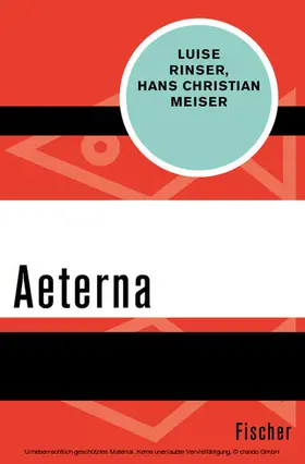 Rinser / Meiser |  Aeterna | eBook | Sack Fachmedien