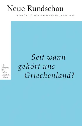 Balmes / Bong / Roesler |  Neue Rundschau 2014/4 | Buch |  Sack Fachmedien