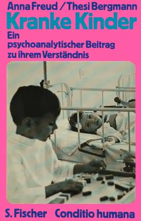 Freud / Bergmann |  Kranke Kinder | Buch |  Sack Fachmedien