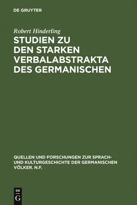 Hinderling |  Studien zu den starken Verbalabstrakta des Germanischen | Buch |  Sack Fachmedien