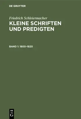 Schleiermacher / Gerdes / Hirsch | 1800-1820 | Buch | 978-3-11-001187-6 | sack.de