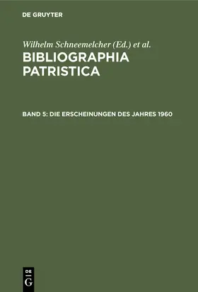 Schäferdiek / Schneemelcher |  Die Erscheinungen des Jahres 1960 | Buch |  Sack Fachmedien