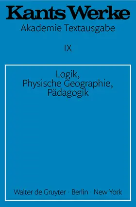 Kant |  Logik. Physische Geographie. Pädagogik | Buch |  Sack Fachmedien