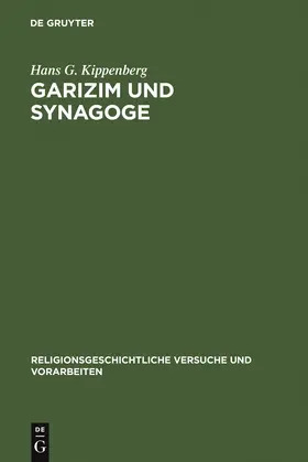 Kippenberg |  Garizim und Synagoge | Buch |  Sack Fachmedien