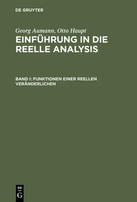 Haupt / Aumann |  Funktionen einer reellen Veränderlichen | Buch |  Sack Fachmedien