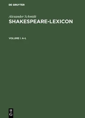 Schmidt / Sarrazin |  Shakespeare-Lexicon | Buch |  Sack Fachmedien