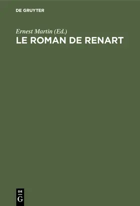Martin |  Le Roman de Renart | Buch |  Sack Fachmedien