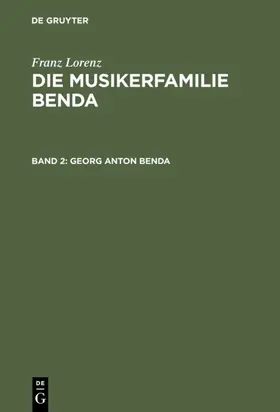 Lorenz |  Georg Anton Benda | Buch |  Sack Fachmedien