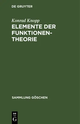 Knopp | Elemente der Funktionentheorie | Buch | 978-3-11-003574-2 | sack.de