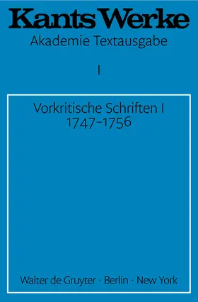 Kant |  Vorkritische Schriften I 1747-1756 | Buch |  Sack Fachmedien