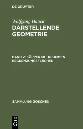 Haack |  Körper mit krummen Begrenzungsflächen | Buch |  Sack Fachmedien