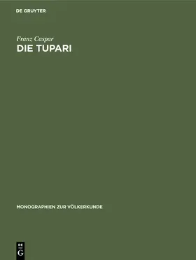 Caspar |  Die Tupari | Buch |  Sack Fachmedien