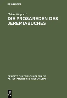 Weippert |  Die Prosareden des Jeremiabuches | Buch |  Sack Fachmedien