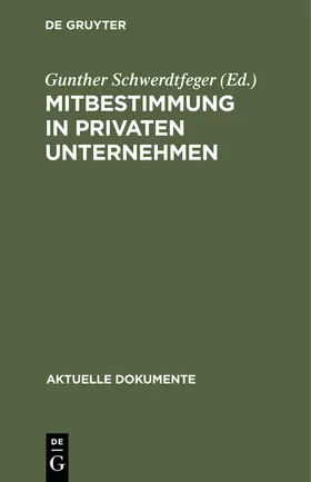 Schwerdtfeger |  Mitbestimmung in privaten Unternehmen | Buch |  Sack Fachmedien