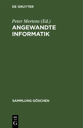 Mertens |  Angewandte Informatik | Buch |  Sack Fachmedien